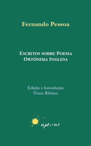 Fernando Pessoa, Escritos sobre Poesia Ortónima Inglesa